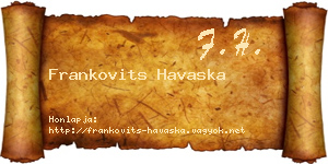 Frankovits Havaska névjegykártya